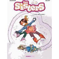 Les Sisters - tome 04 - C'est nikol crème !