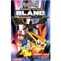 Pokémon, le film. Blanc : Victini et Zekrom