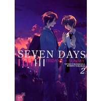 Seven days. Vol. 2. Friday-Sunday