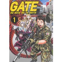 Gate : au-delà de la porte. Vol. 1