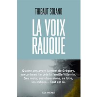 La voix rauque