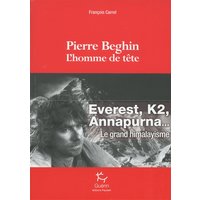Pierre Beghin - L'homme de tête