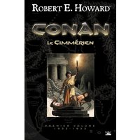 Conan. Vol. 1. Le Cimmérien : 1932-1933