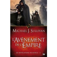 Les révélations de Riyria. Vol. 2. L'avènement de l'empire