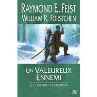 Les Légendes de Krondor : Un valeureux ennemi