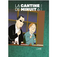 La cantine de minuit. Vol. 6