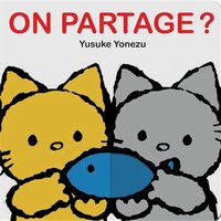 On partage ?
