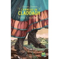 L'anneau de Claddagh. Vol. 1. Seamrog