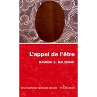 L'appel de l'être : une expérience spirituelle radicale