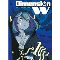 Dimension W. Vol. 1