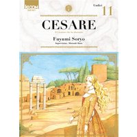 Cesare : il creatore che ha distrutto. Vol. 11