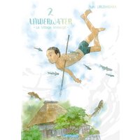 Underwater : le village immergé. Vol. 2