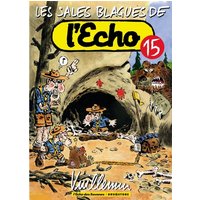 Les Sales Blagues de l'Echo - Tome 15