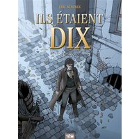 Ils étaient dix - Tome 03 - Paris 1820