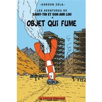 Les aventures de Saint-Tin et son ami Lou. Vol. 13. Objet qui fume