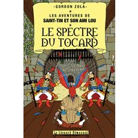 Les aventures de Saint-Tin et son ami Lou. Vol. 20. Le spectre du tocard