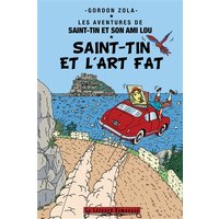 Les aventures de Saint-Tin et son ami Lou. Vol. 24. Saint-Tin et l'art fat
