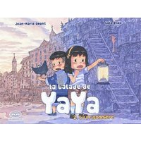 La balade de Yaya. Vol. 2. La prisonnière