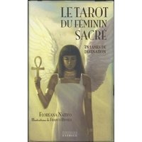 Le tarot du féminin sacré : 78 lames de divination