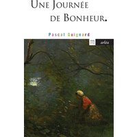 Une journée de bonheur