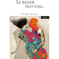Le baiser, peut-être