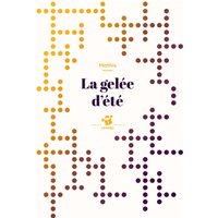 La gelée d'été