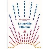 Le terrible effaceur