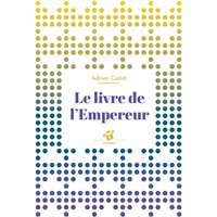 Le livre de l'empereur