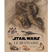 Star Wars : Le Bestiaire