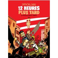 12 heures plus tard : le matin des morts-vivants