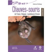 Les Chauves-Souris de France, Belgique, Luxembourg et Suisse - 3eme edition