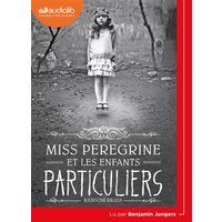 Miss Peregrine et les enfants particuliers - Livre audio 1 CD MP3