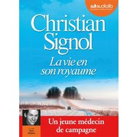 La Vie en son royaume - Livre audio 1 CD MP3
