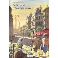 Petit traité d'écologie sauvage