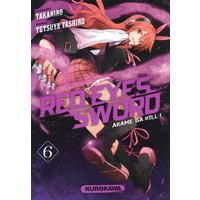 Red Eyes Sword - Akame Ga Kill ! - tome 6
