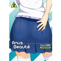 Anus Beauté - tome 2