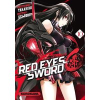 Red eyes sword : akame ga kill ! : zero. Vol. 10