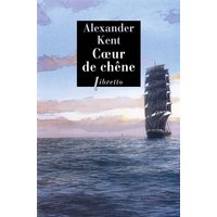 Captain Bolitho. Coeur de chêne : une aventure d'Adam Bolitho