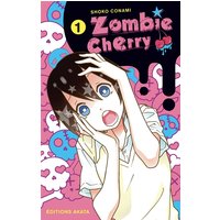 Zombie Cherry - tome 1