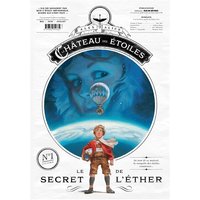 Le château des étoiles - Gazette numéro 1 - Le secret de l'éther