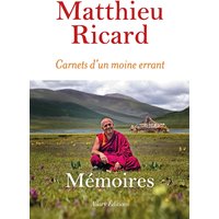 Carnets d'un moine errant : mémoires