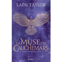 Le faiseur de rêves - Livre II La Muse des cauchemars