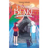 Cassidy Blake. Vol. 3. Le pont des âmes