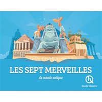 Les sept merveilles du monde antique