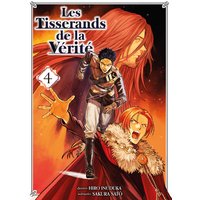 Les tisserands de la vérité. Vol. 4
