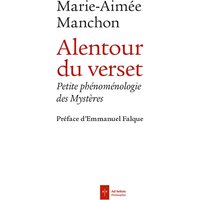 Alentour du verset : petite phénoménologie des mystères