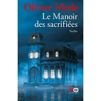Le manoir des sacrifiées : thriller