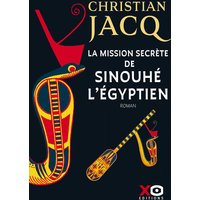 La mission secrète de Sinouhé l'Egyptien