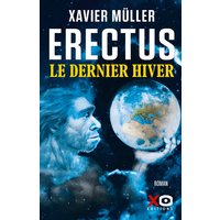 Erectus - Le dernier hiver