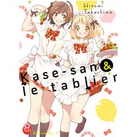 Kase-san &.... Vol. 4. Kase-san & le tablier